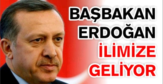 Başbakan Erdoğan 19 Temmuz’da Ordu’da