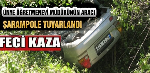 Ünye Öğretmenevi Müdürü Tokat’a Giderken Aracı Kaza Yaptı