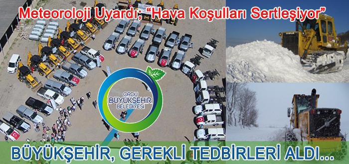 Ordu Büyükşehir Belediyesi kış hazırlıklarını tamamladı