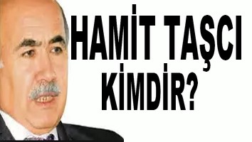 Hamit Taşcı Kimdir?