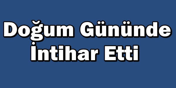 Ordu’da 29 yaşında genç tabancayla canına kıydı