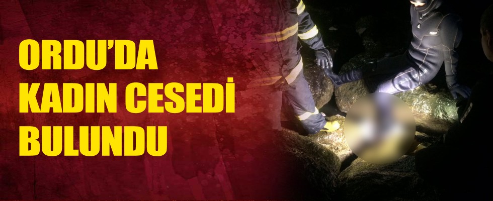 ORDU’DA KADIN CESEDİ BULUNDU !