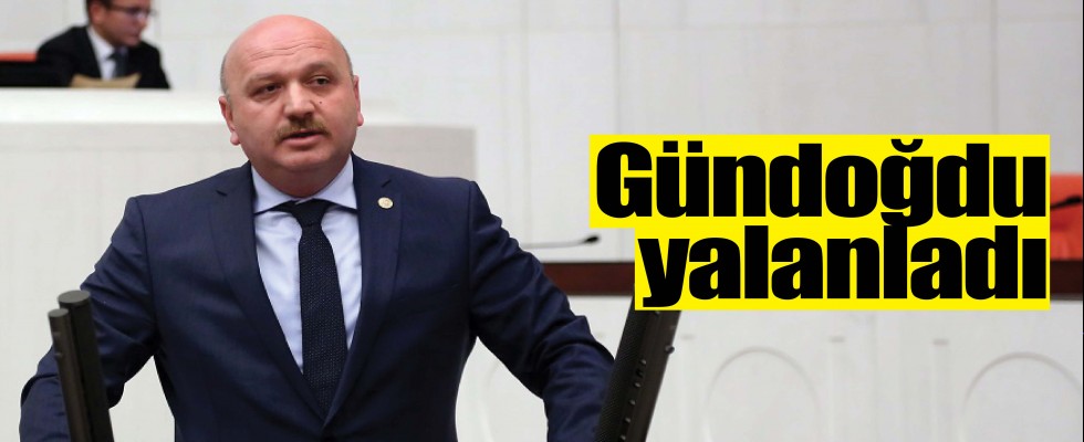 Gündoğdu yalanladı