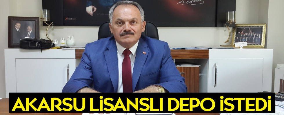 Akarsu lisanslı depo istedi